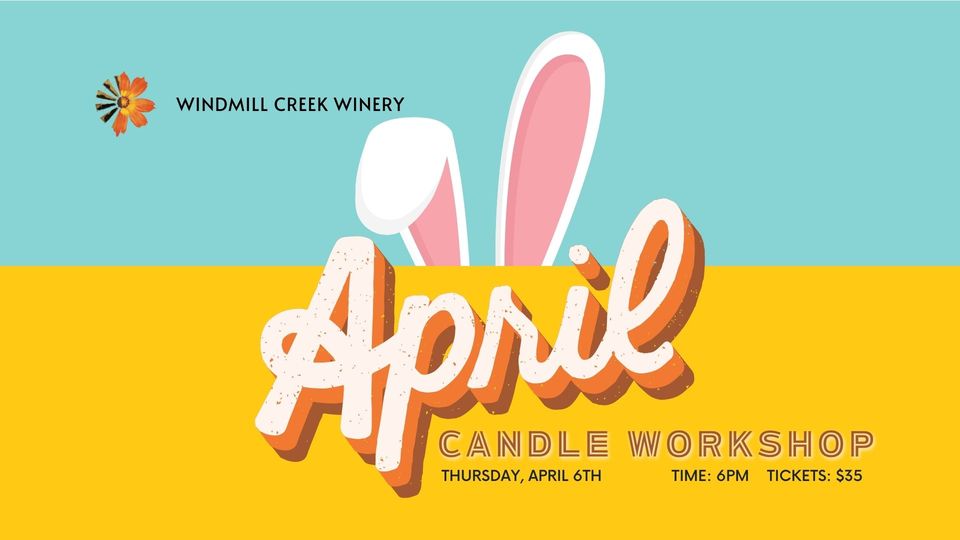 yellow and blue graphic with rabbit ears and "April Candle Workshop" text