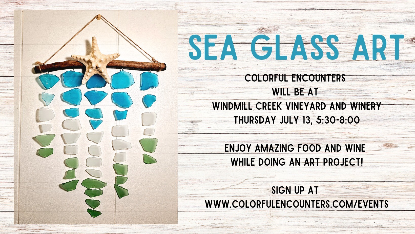 Sea Glass Art at Windmill Creek Vineyard and Winery. Call 410-251-6122 if you cannot read this graphic.