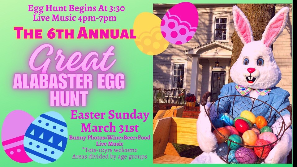 Flyer for the 6th Annual Great Alabaster Egg Hunt at Windmill Creek Vineyard and Winery